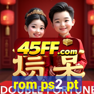 rom ps2 pt-br